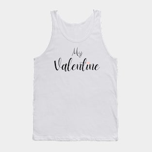 My Valentine Tank Top